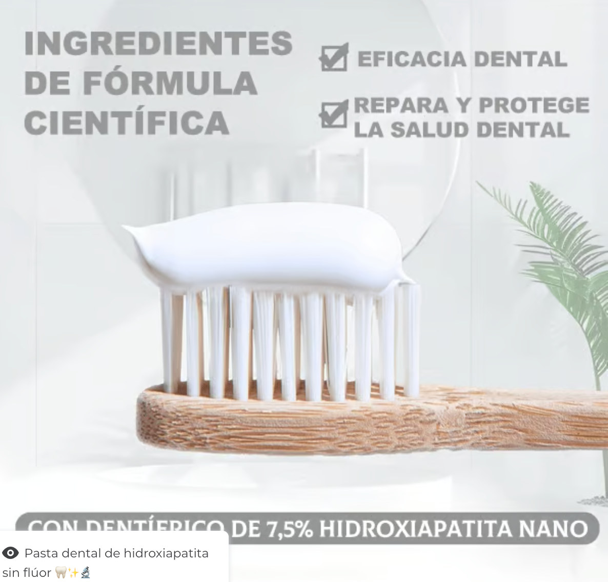 Pasta dental de hidroxiapatita sin flúor 🦷✨🔬 OFERTA 2X1 ✅